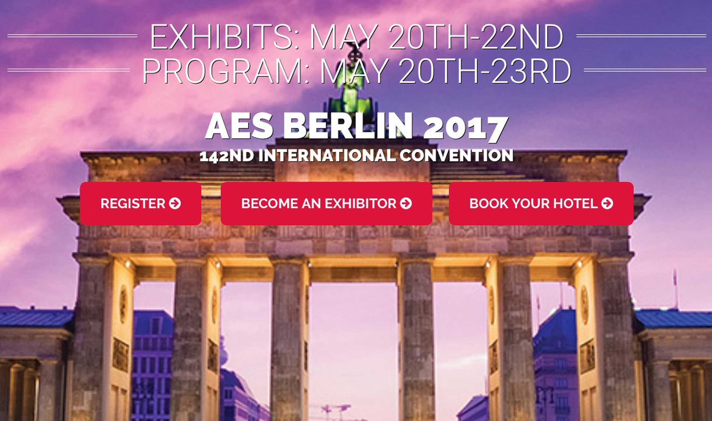AES Berlin 2017 - 142nd International Convention AES Berlin 2017 - 142nd International Convention